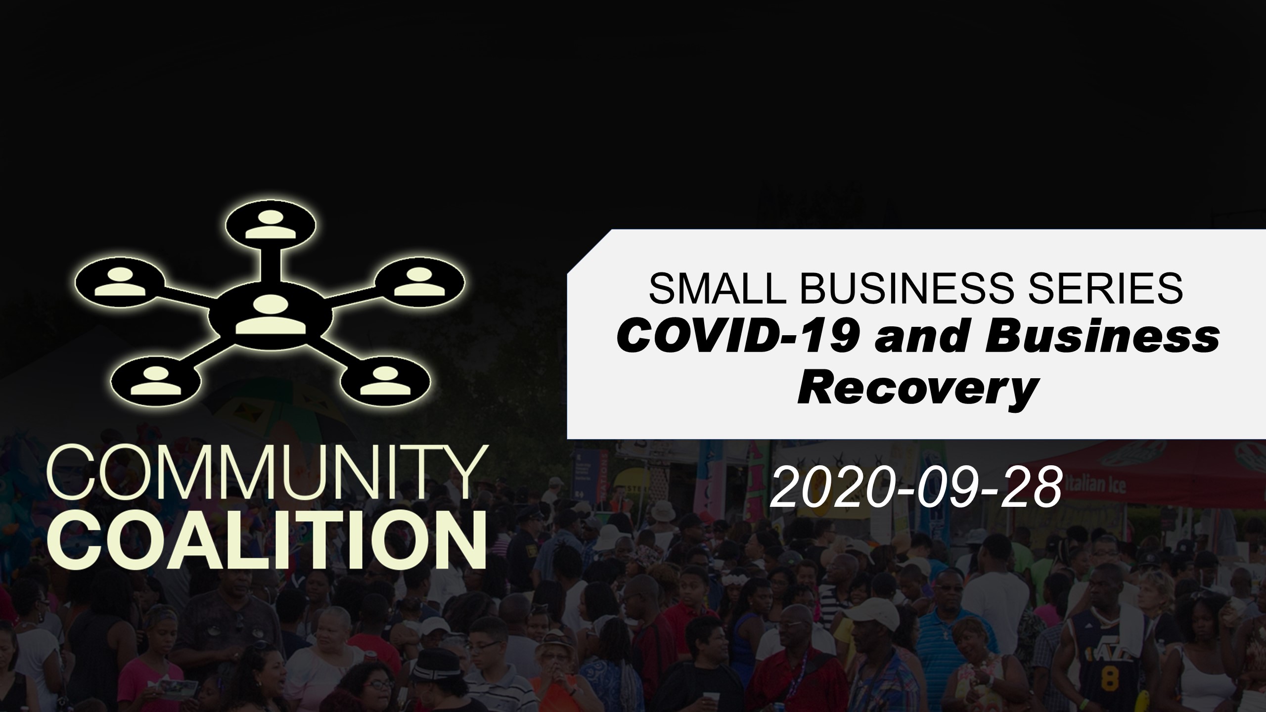 COVID-19 Impact & Business Recovery – Small Business Virtual Video Series