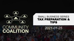 Video - Tax Preparation and Tips - 2021.01.25