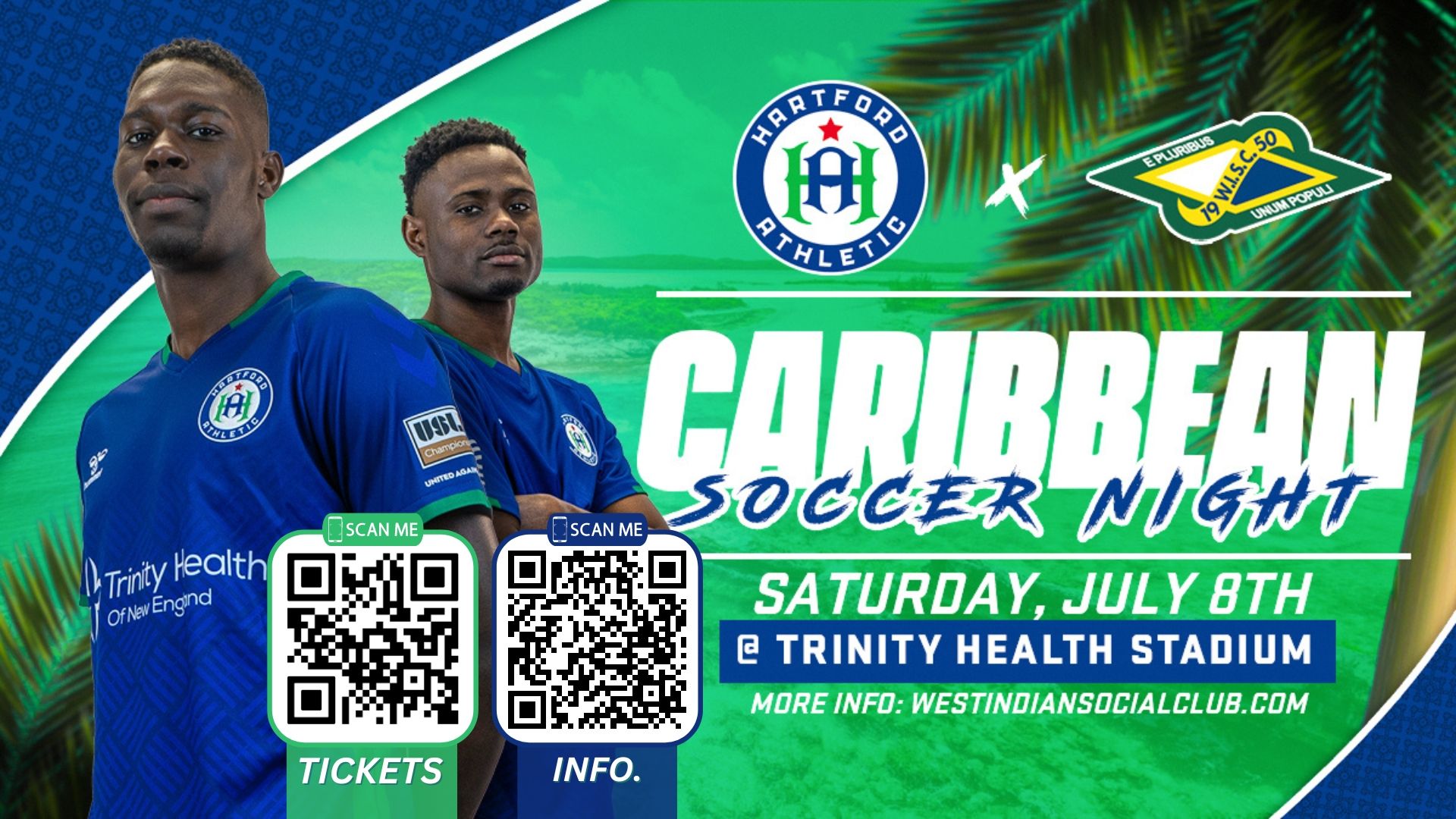 2023 Caribbean Soccer Night - Hartford Athletic - West Indian Social Club of Hartford - Trinity Health Stadium - July 8th, 2023