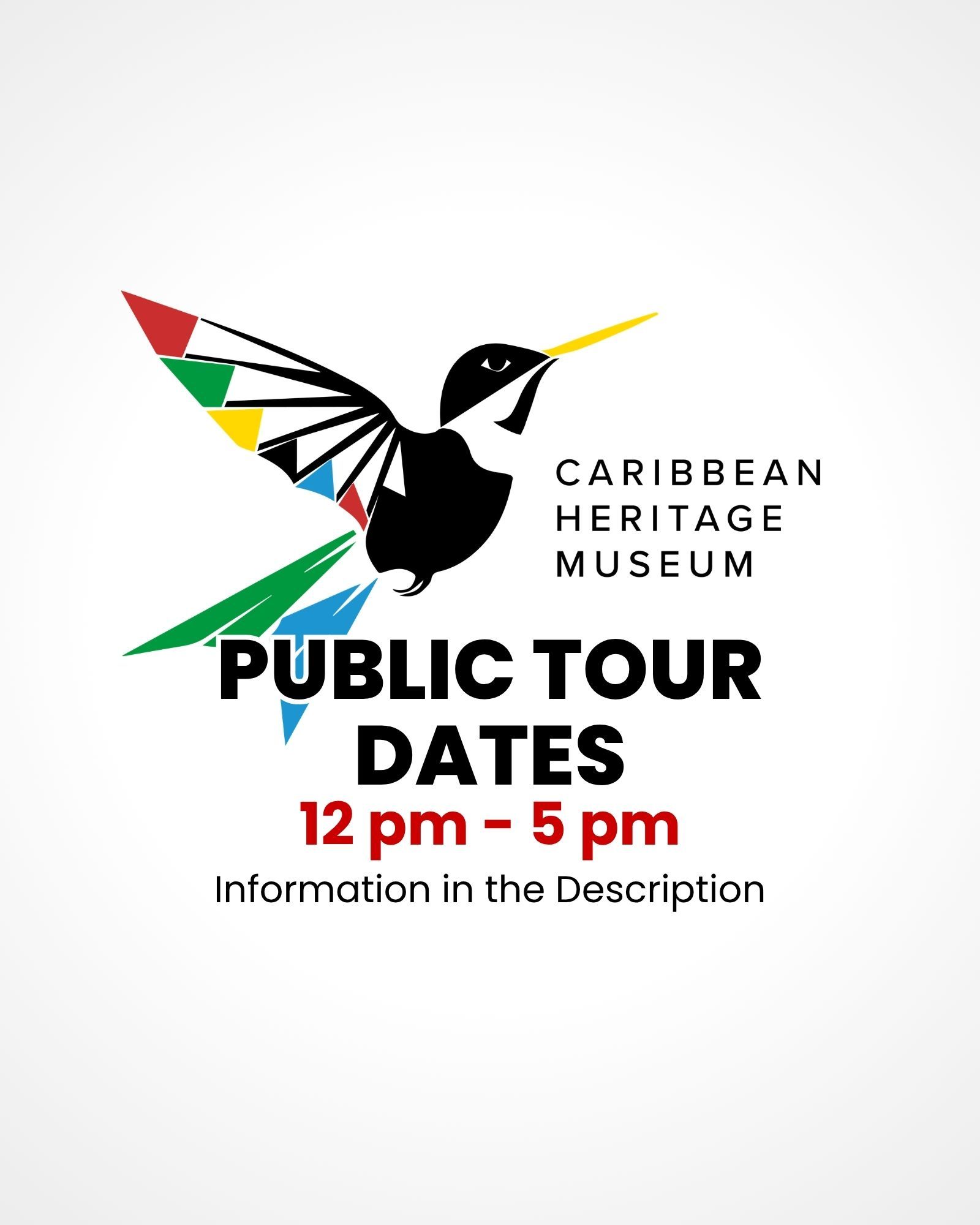 Caribbean Heritage Museum - Upcoming Dates - Public Tours
