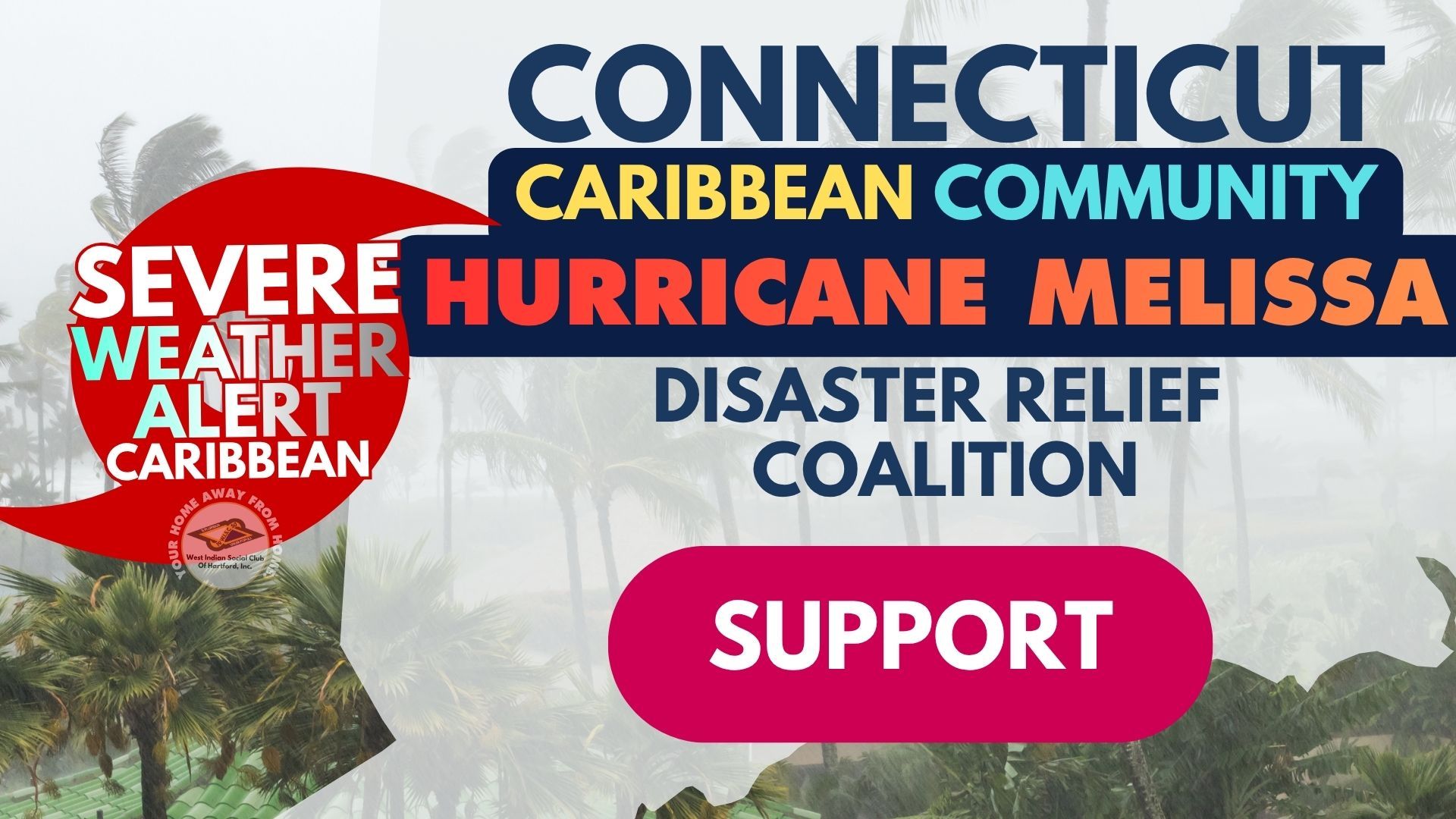 2025 Hurricane Melissa - CT Caribbean Community Disaster Relief Coalition
