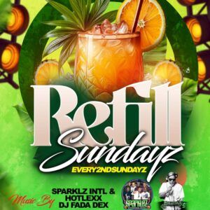 Refill Sundayz - 2nd Sundays - Hartford, CT - Sparklez International Ent.