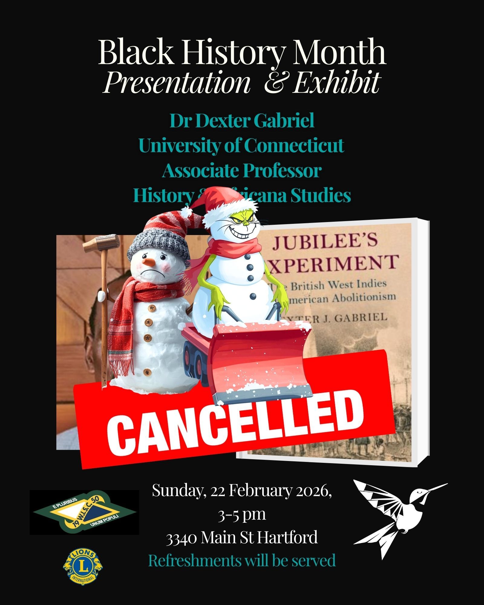 CANCELLED - DUE TO WINTER STORM - Black history Program 2026 - Jubilee Experiment - Dr. Dexter Gabriel