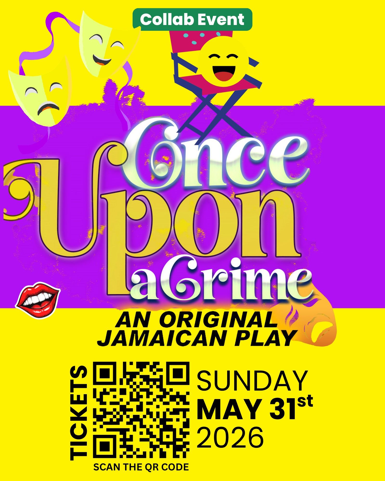 Once upon a Crime - Original Jamaican Play 2026