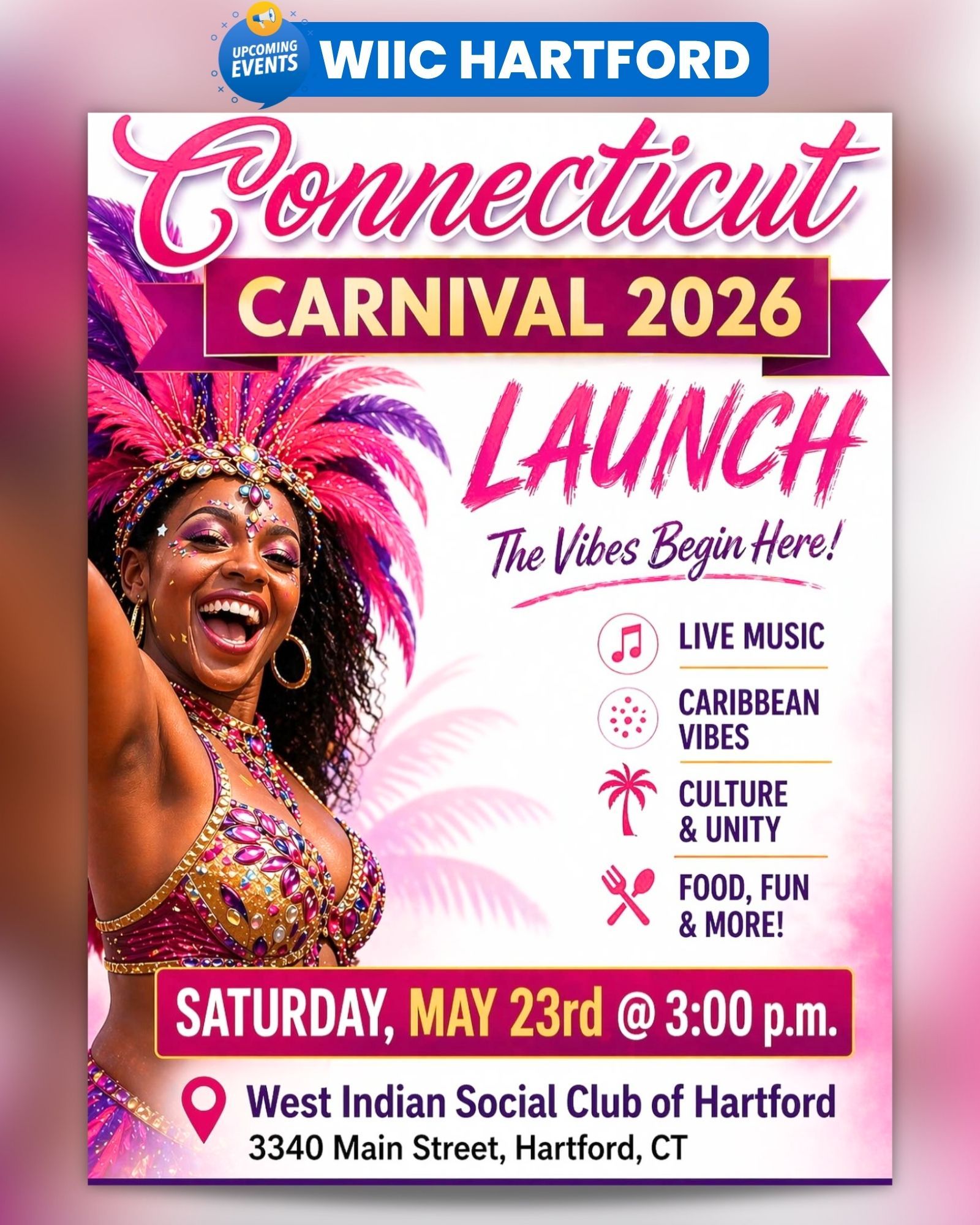 WIIC Hartford - Connecticut Carnival Launch Party