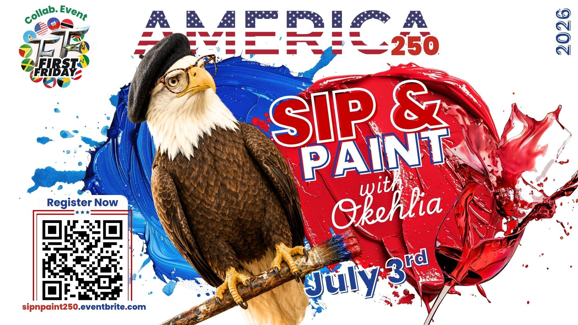 Sip and Paint with Okehlia - America 250 - July 3rd  First Friday
