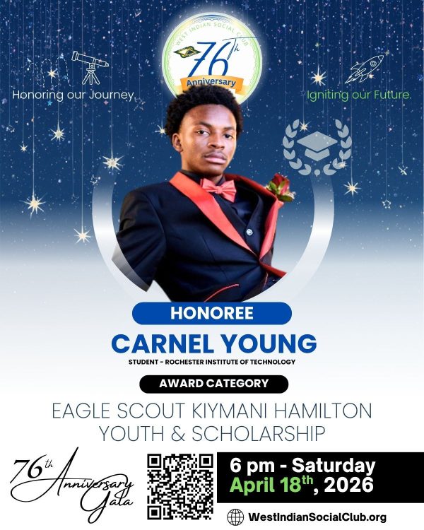Please join us in honoring CARNEL YOUNG (STUDENT), our distinguished 2026 76th Anniversary Eagle Scout Kiymani Hamilton Youth & Scholarship Honoree. Celebrate with us on Saturday, April 18, 2026, at 6:00 PM during our 76th Anniversary Celebration. For tickets and additional ways to support, please visit: https://www.westindiansocialclub.org/gala #WISCOH76 #Hartford #HartfordCT #AnniversaryCelebration #ignitingourfuture #76years #youthempowerment #youngscholars Kindly see the attached images for brief biographical summaries of our honored guest. - The West Indian Social Club of Hartford, Inc. 76th Anniversary Gala