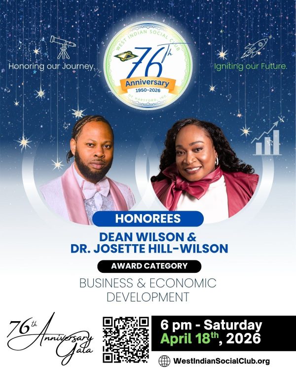 Please join us in celebrating the 2026 (76th Anniversary) Business & Economic Development Honorees, the dynamic JAH Financial DUO—Dean Wilson and Dr. Josette Hill‑Wilson, CPA. Celebrate with us on Saturday, April 18, 2026, at 6:00 PM during our 76th Anniversary Celebration. For tickets and additional ways to support, please visit: https://www.westindiansocialclub.org/gala #WISCOH76 #Hartford #HartfordCT #AnniversaryCelebration Kindly see the attached images for brief biographical summaries of our honored guests. - The West Indian Social Club of Hartford, Inc.